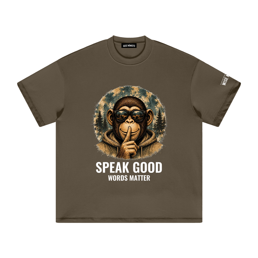 SPEAK GOOD Tshirts